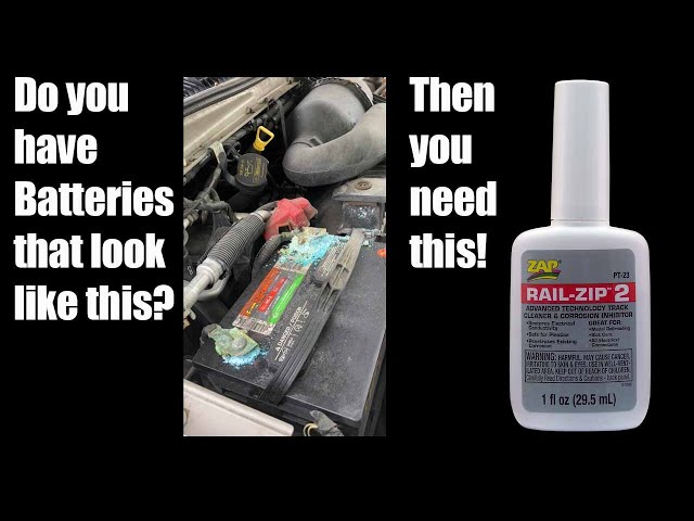 Got Battery Corrosion? Zap Rail Zip to the Rescue!!!