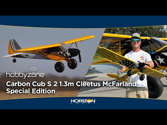 HobbyZone Carbon Cub S 2 1.3m Cleetus McFarland Special Edition RC Airplane for Beginners